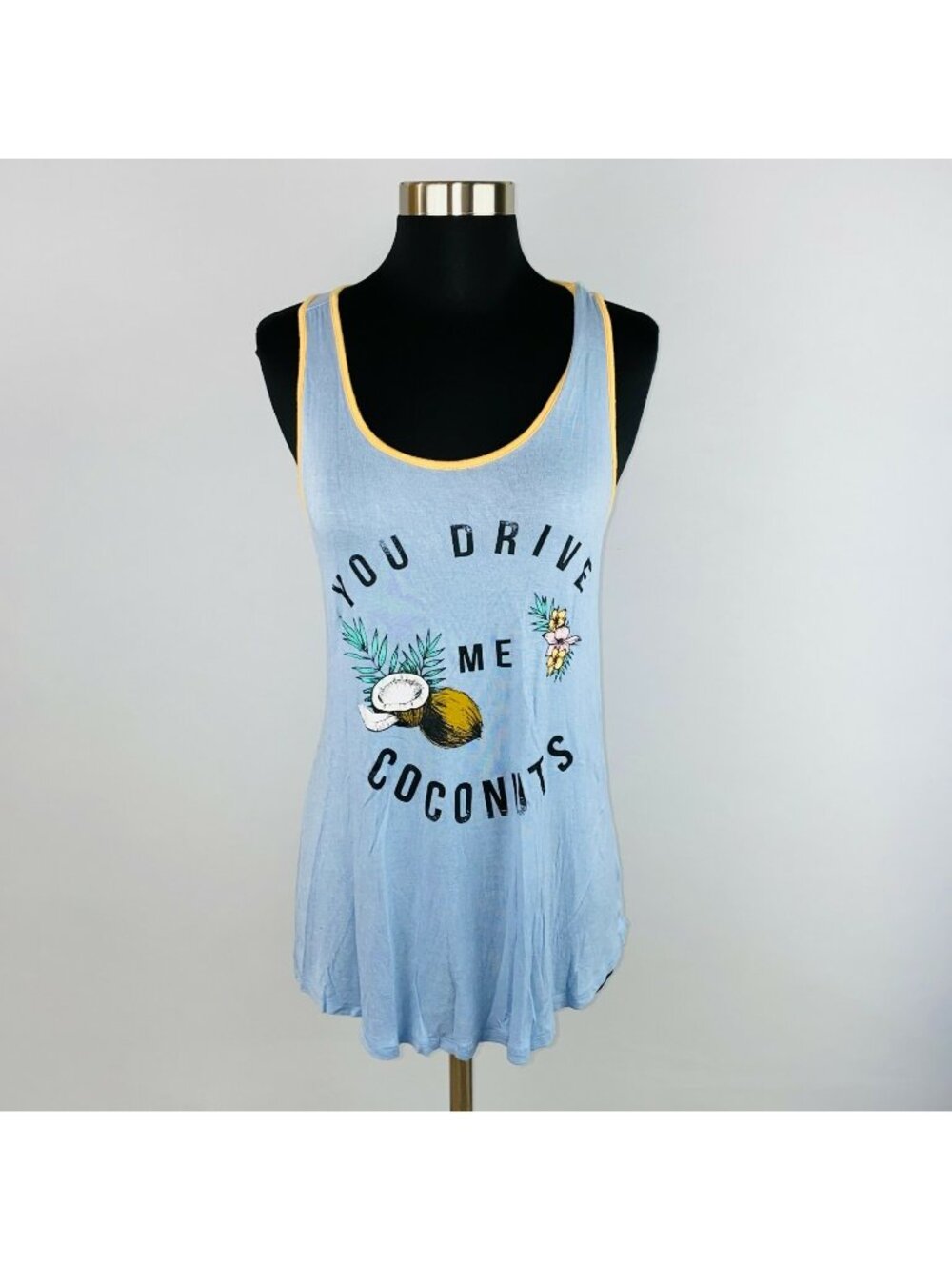About A Girl Womens Tank Top You Drive Me Coconuts Blue Travel Summer M